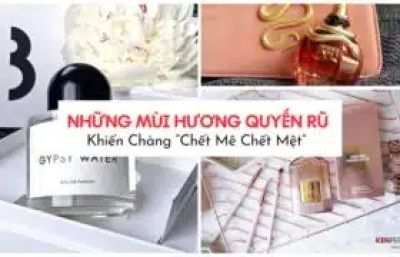 Bật mí những mùi hương quyến rũ đàn ông, khiến chàng “chết mê chết mệt”